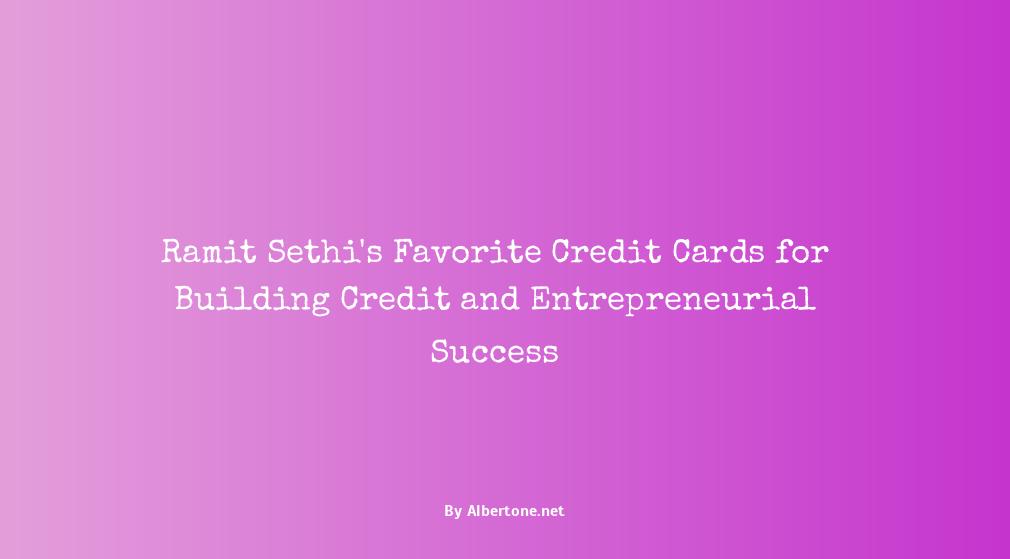 ramit sethi best credit cards