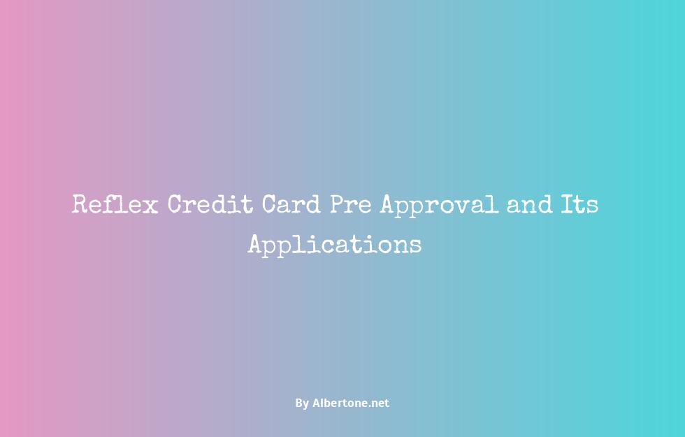 reflex credit card pre approval