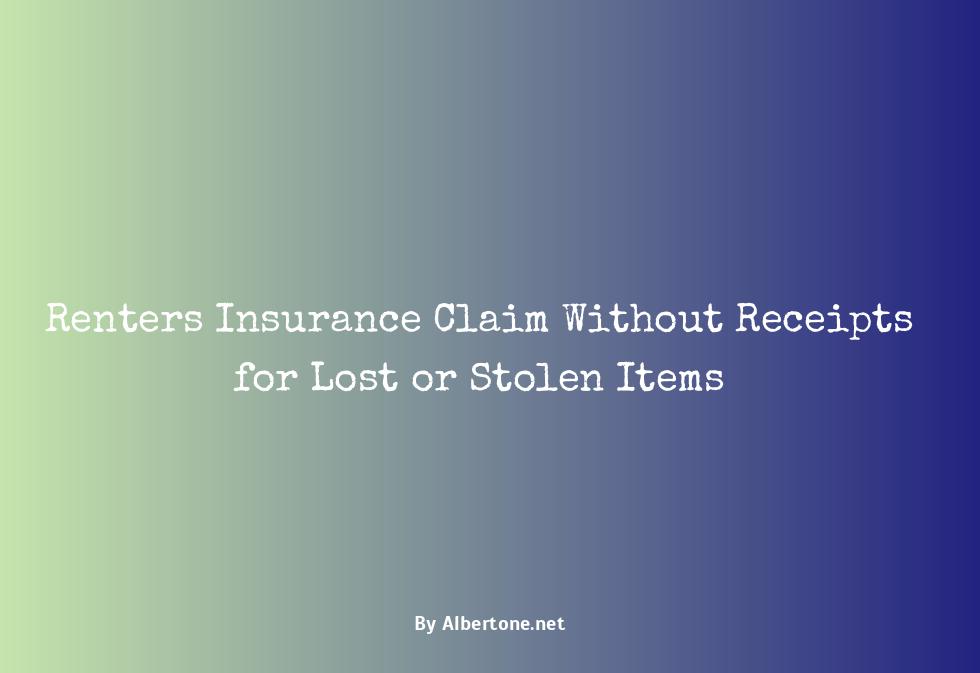 renters insurance claim without receipts