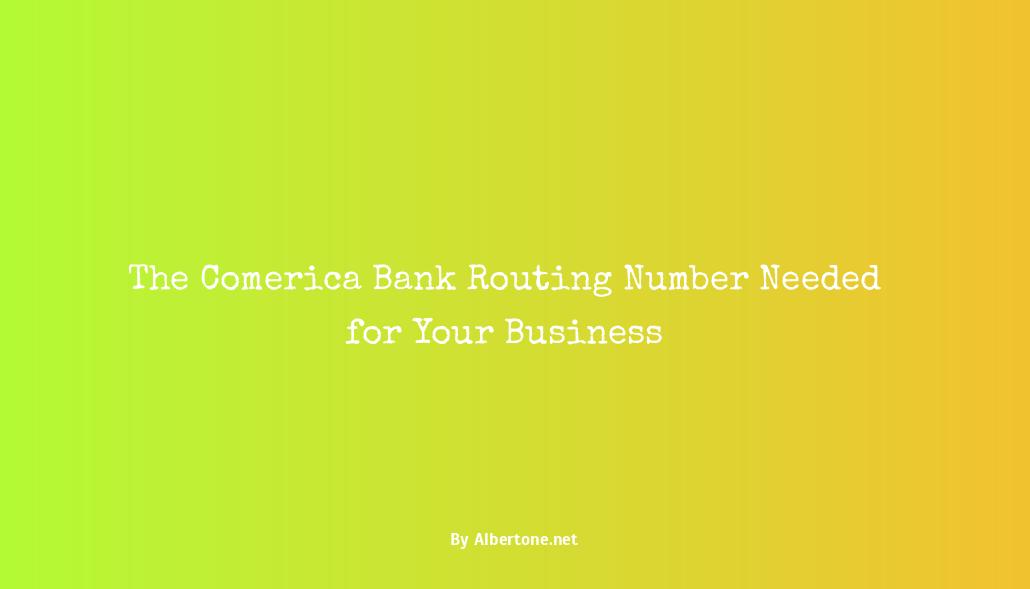 routing number for comerica bank