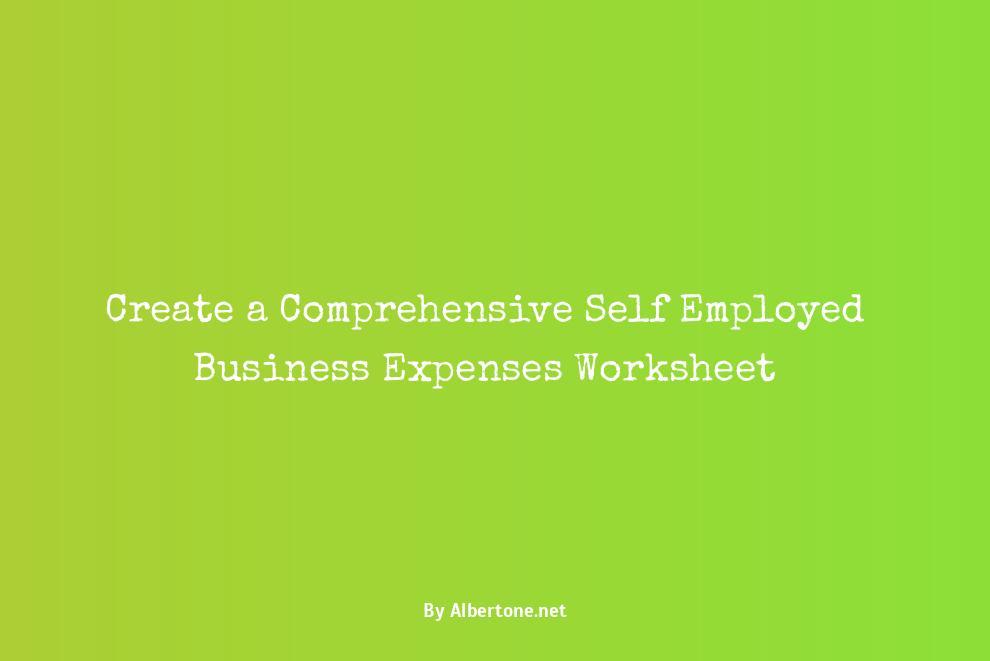 self employed business expenses worksheet