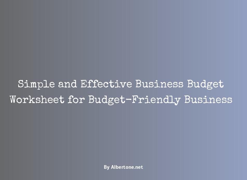 simple business budget worksheet