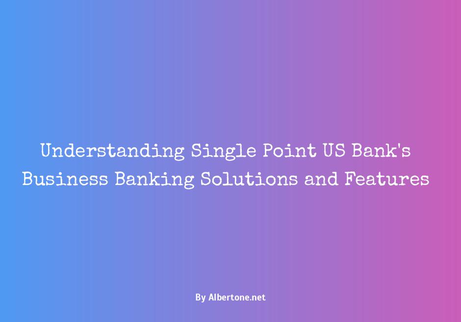 single point us bank