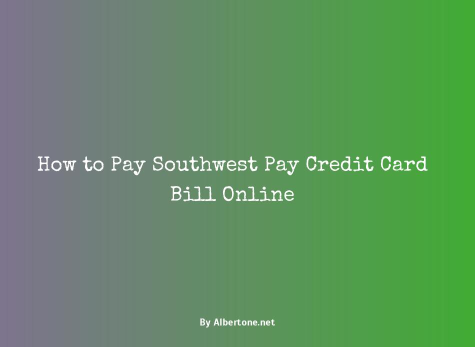 southwest pay credit card