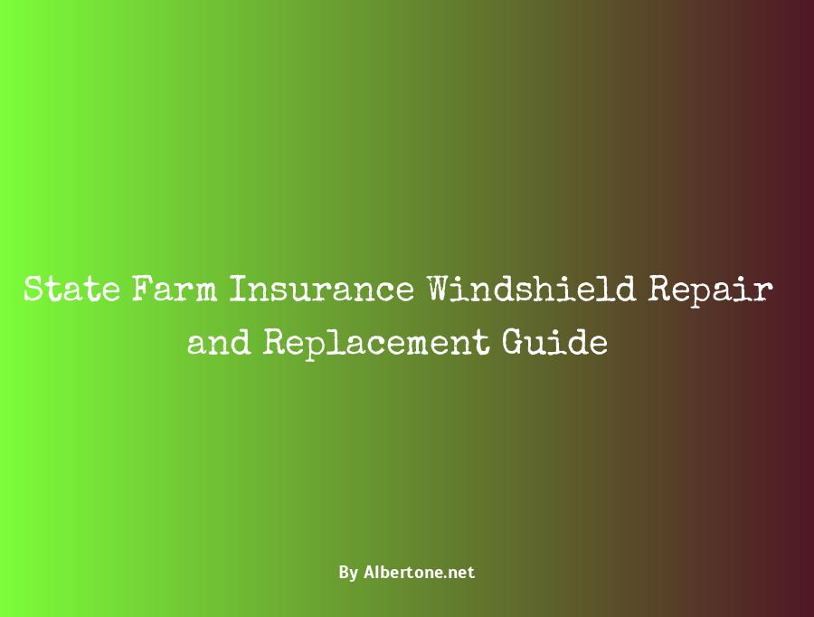 state farm insurance windshield repair