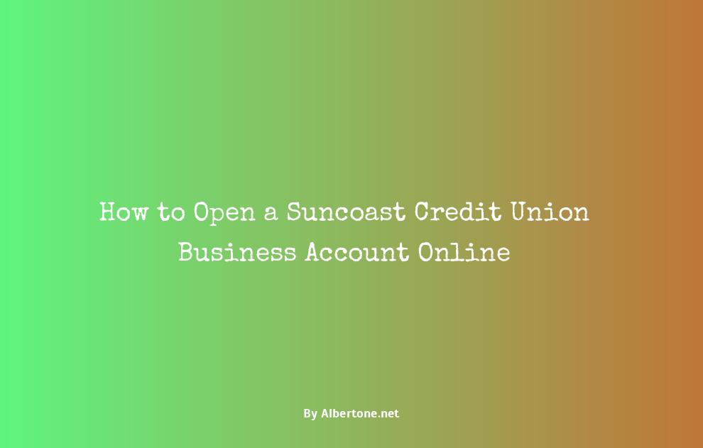 suncoast credit union business account