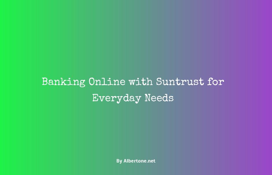 suntrust banking on line