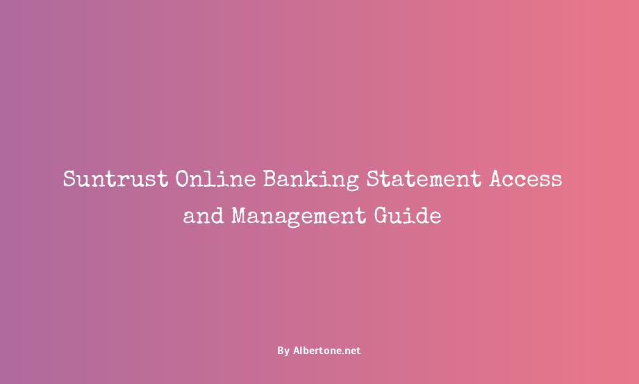 suntrust online bank statement