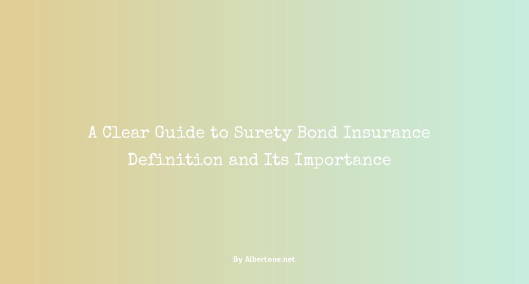 surety bond insurance definition