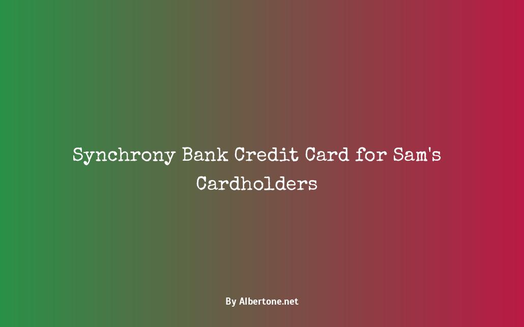 synchrony bank sam's credit card