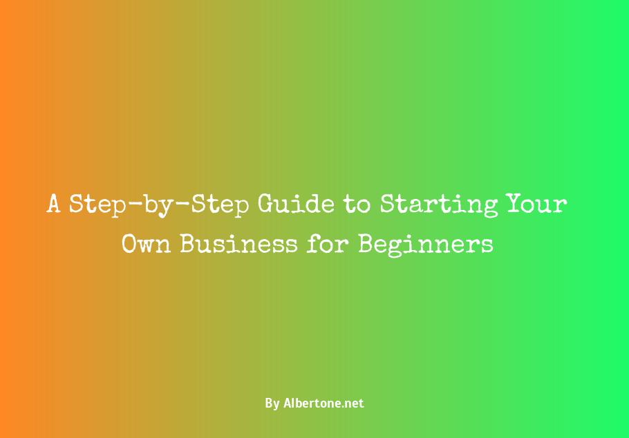 the dummies guide to starting your own business