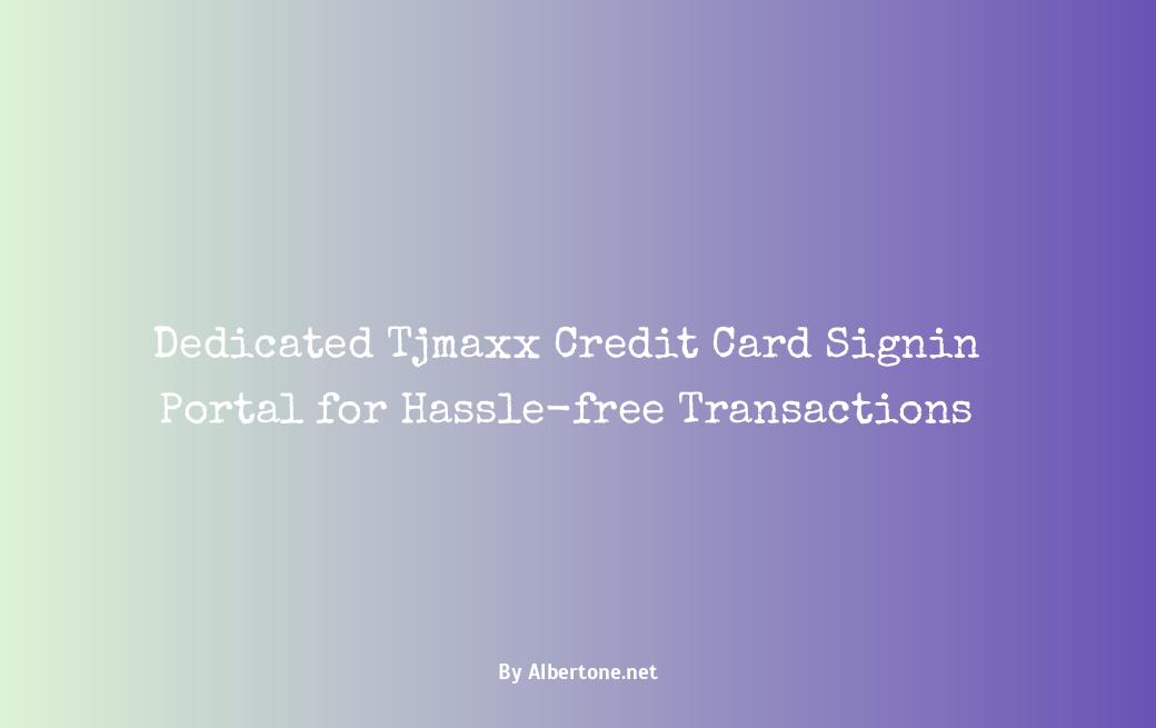 tjmaxx credit card signin