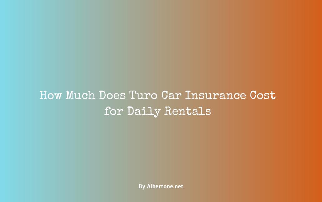 turo car insurance cost