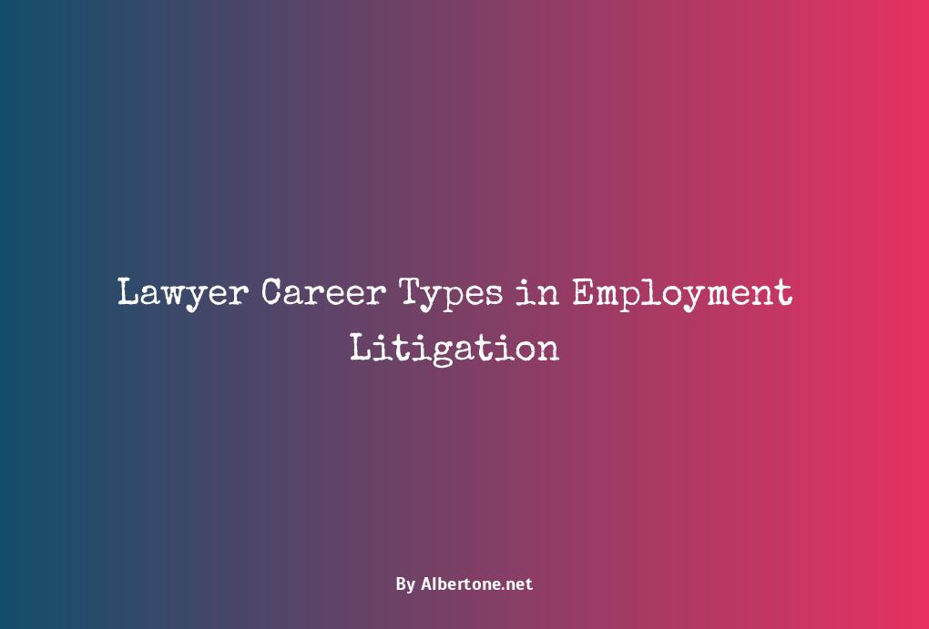 types of lawyer careers