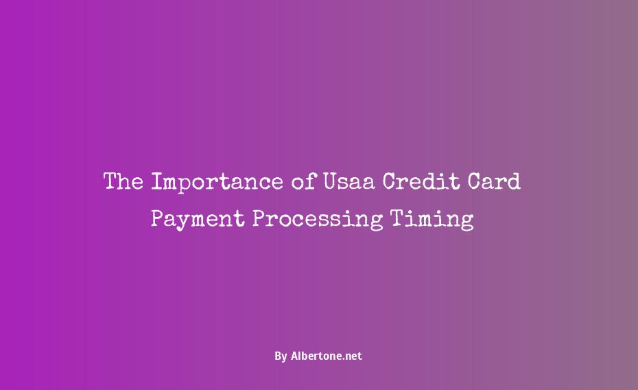 usaa credit card payment processing time