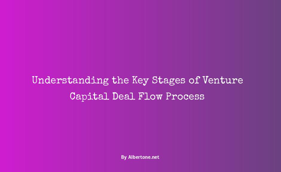 venture capital deal flow process