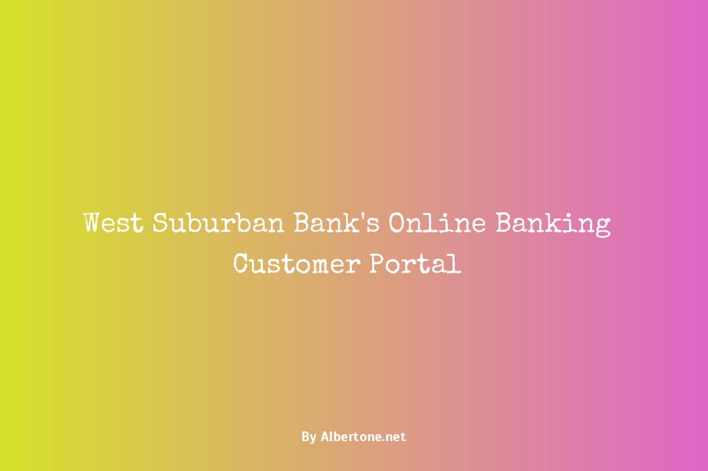 west suburban bank online