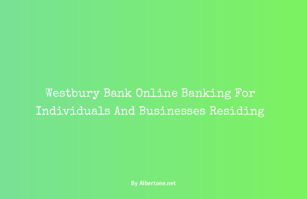 westbury bank online banking