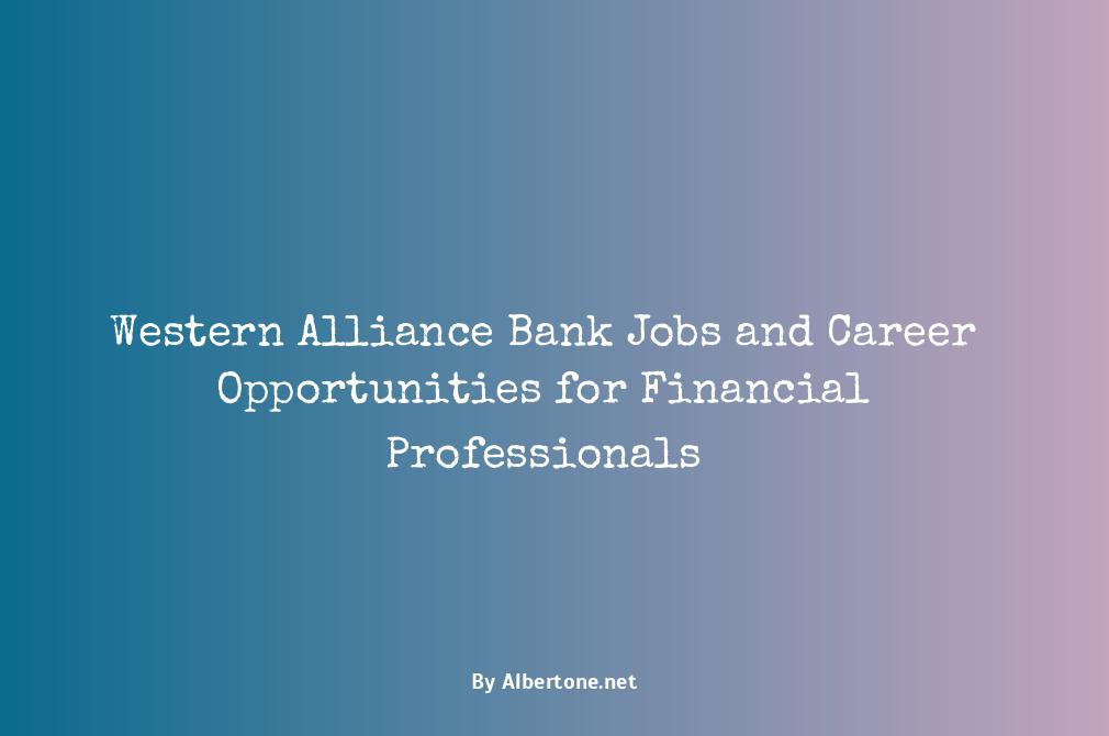 western alliance bank careers