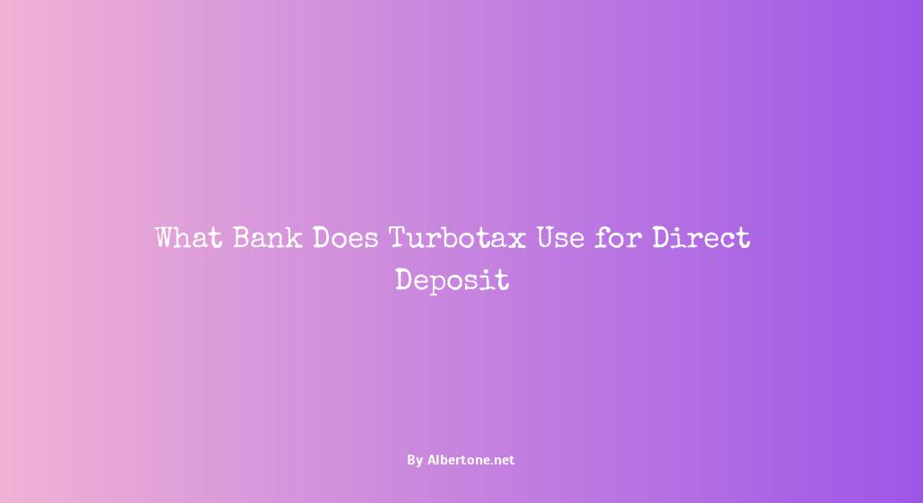 what bank does turbotax use