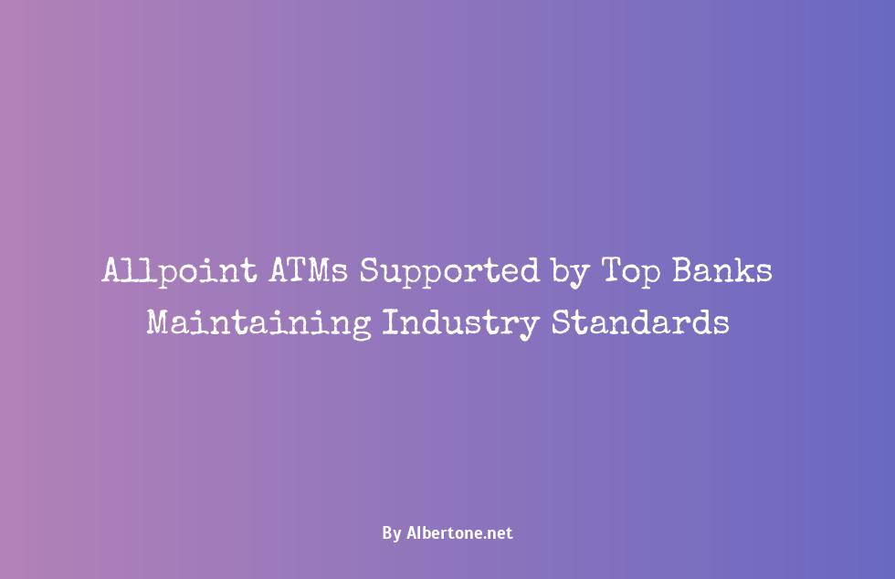 what banks use allpoint atms