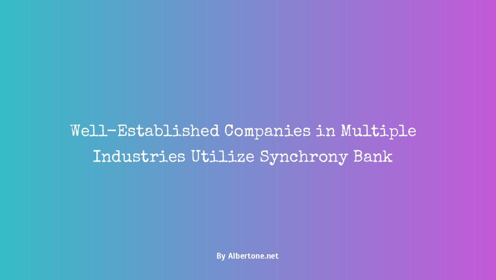 what companies use synchrony bank