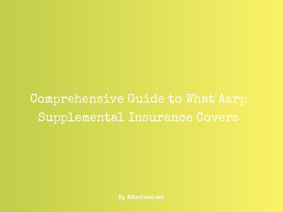 what does aarp supplemental insurance cover