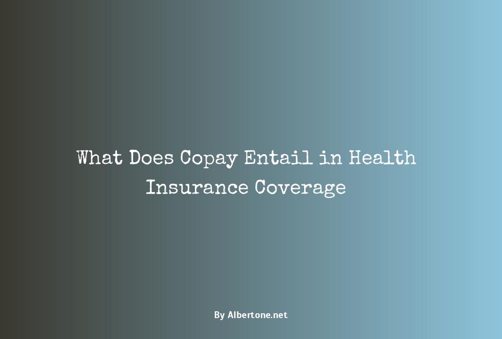 what does copay mean in health insurance