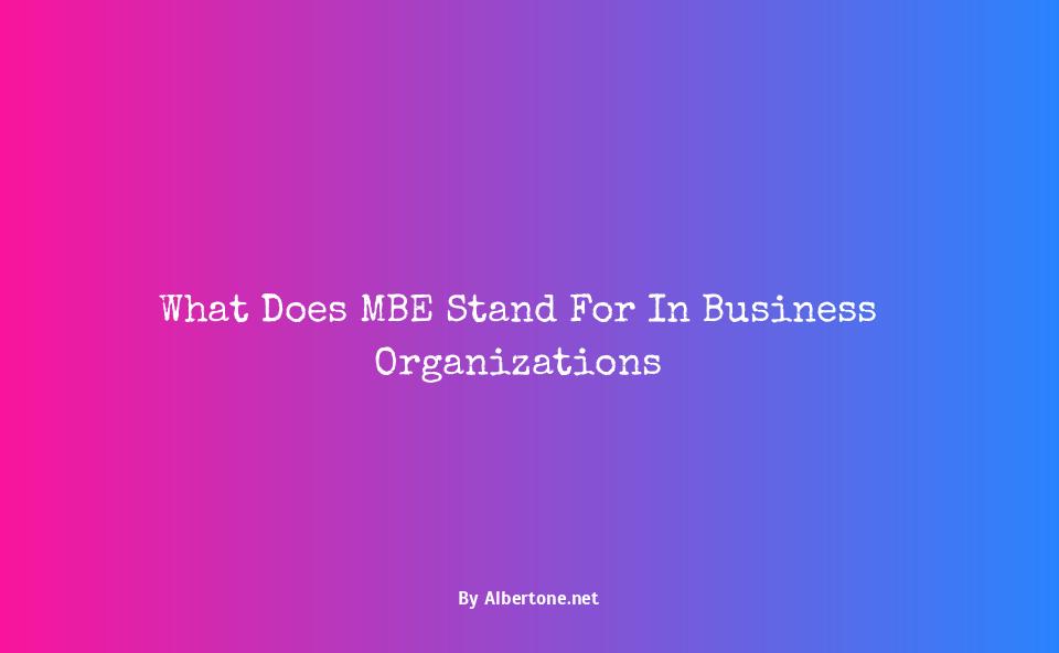 what does mbe stand for in business