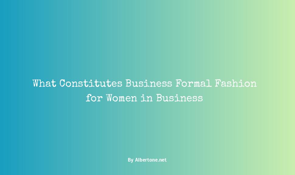 what is business formal for a woman