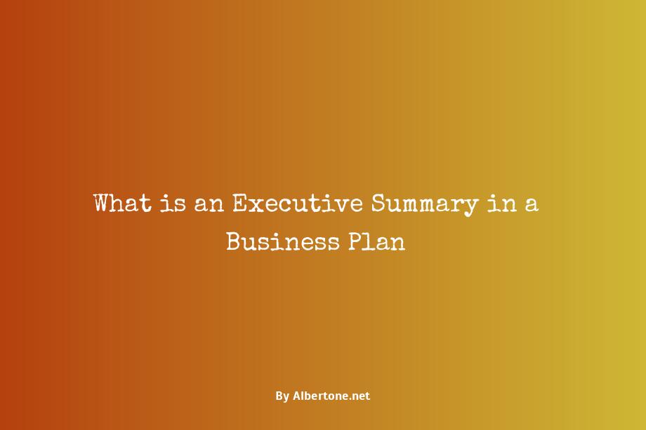 what is an executive summary in a business plan