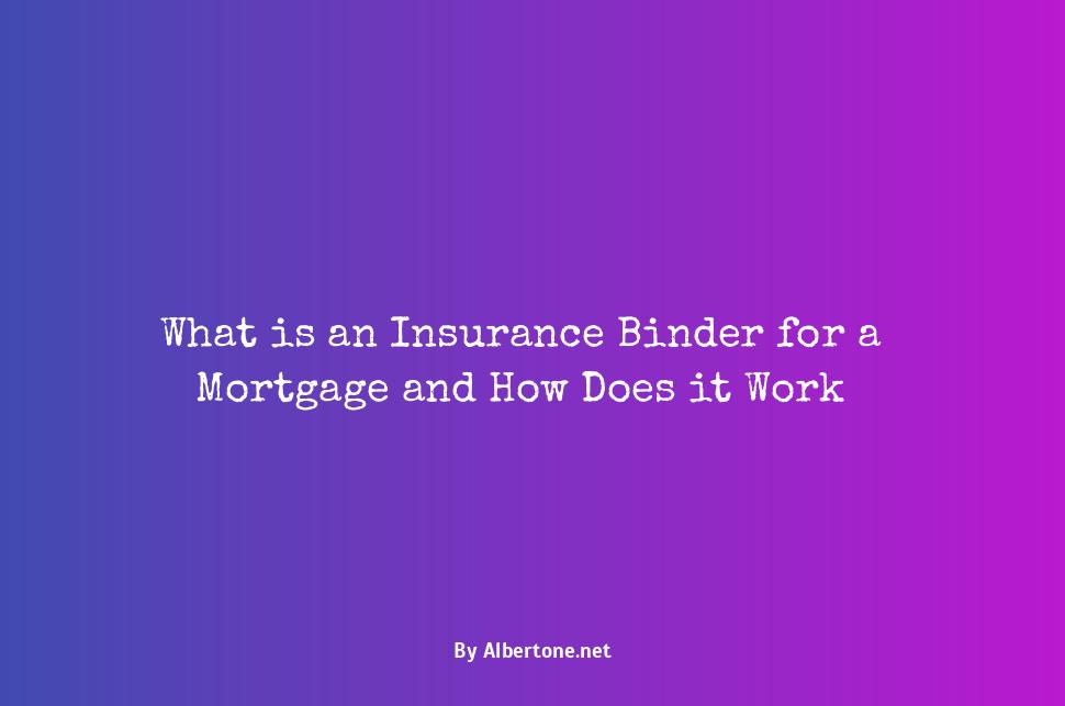 what is an insurance binder for mortgage