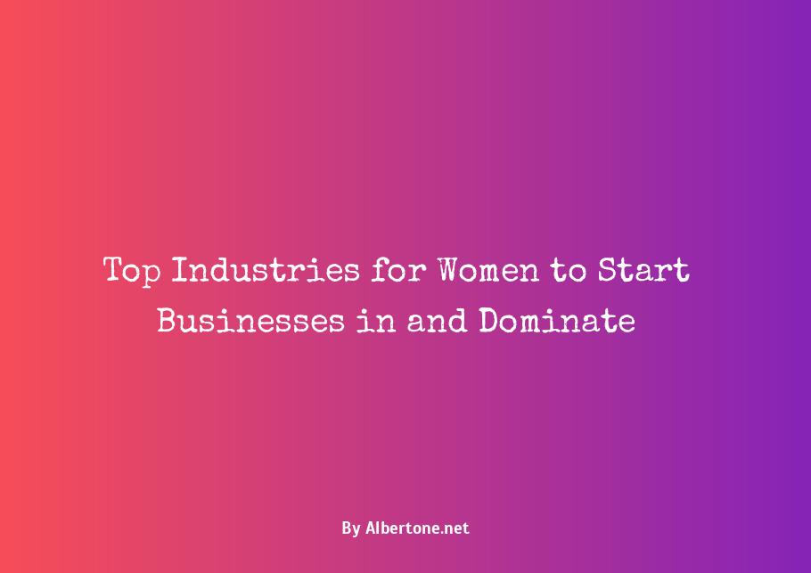 what is the best business for a woman to start