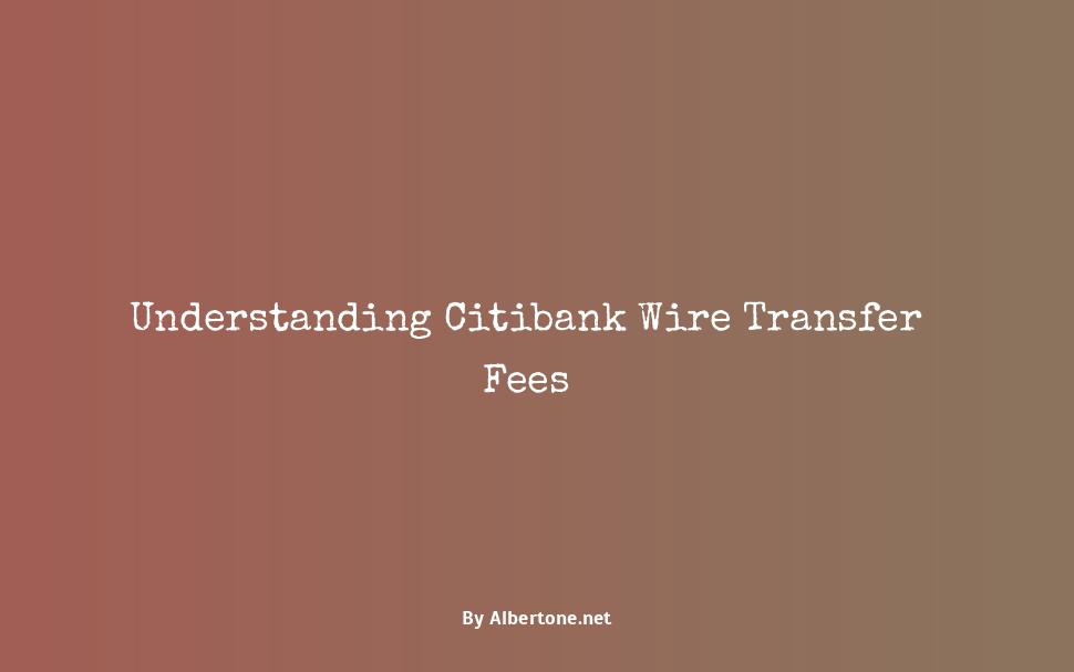 wire transfer fee citibank