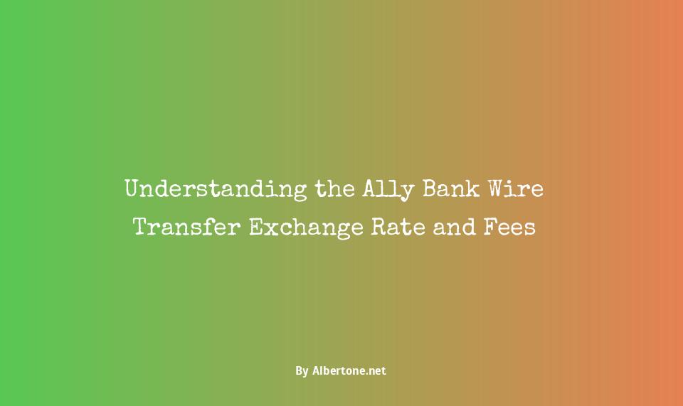 ally bank wire transfer