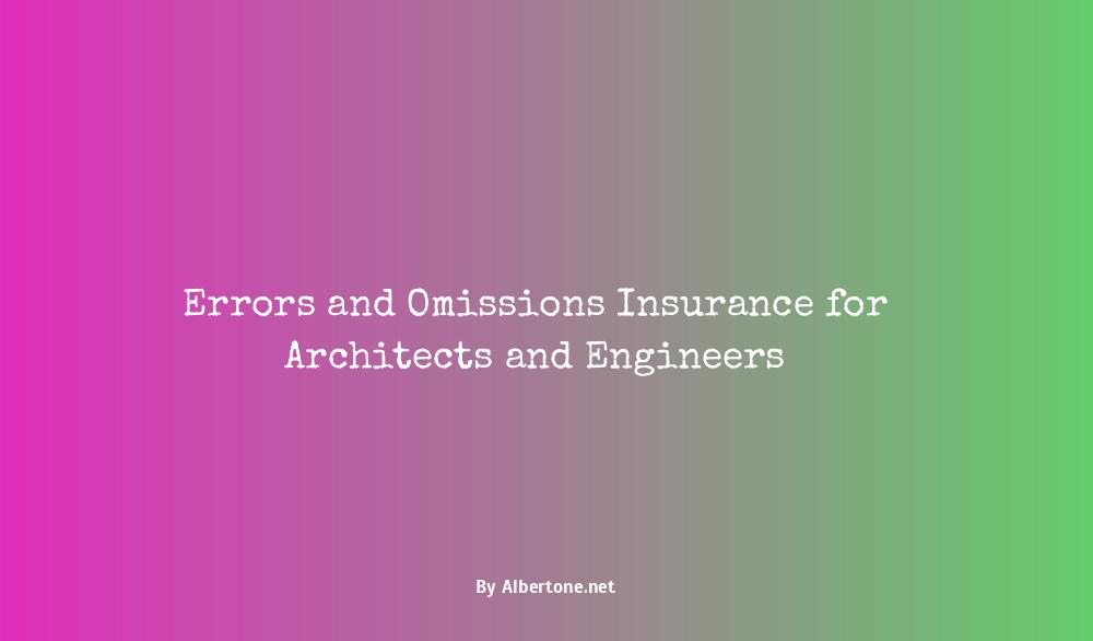 architect errors and omissions insurance