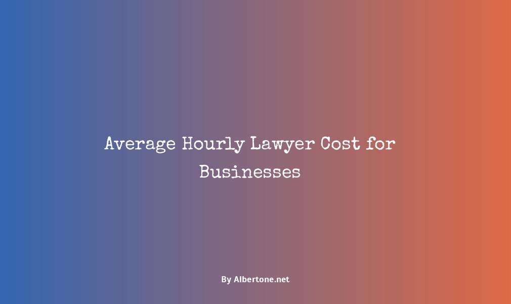 average lawyer cost per hour