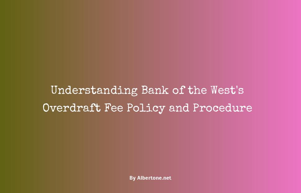 bank of the west overdraft fee