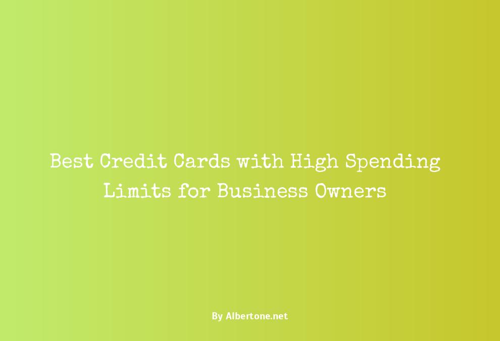 best credit card with high limits