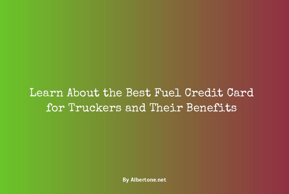 best fuel credit card for truckers