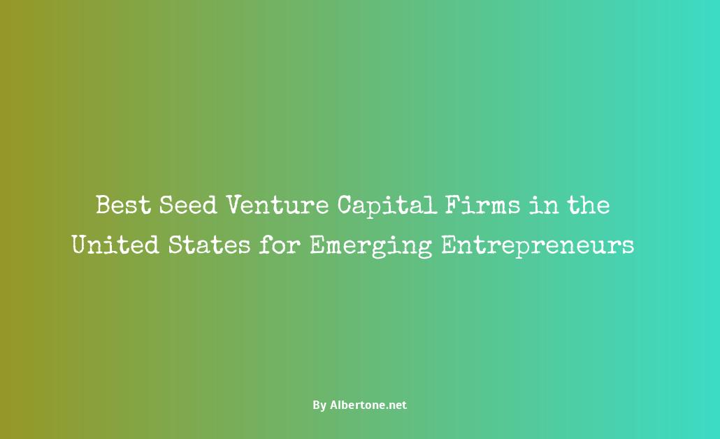 best seed venture capital firms