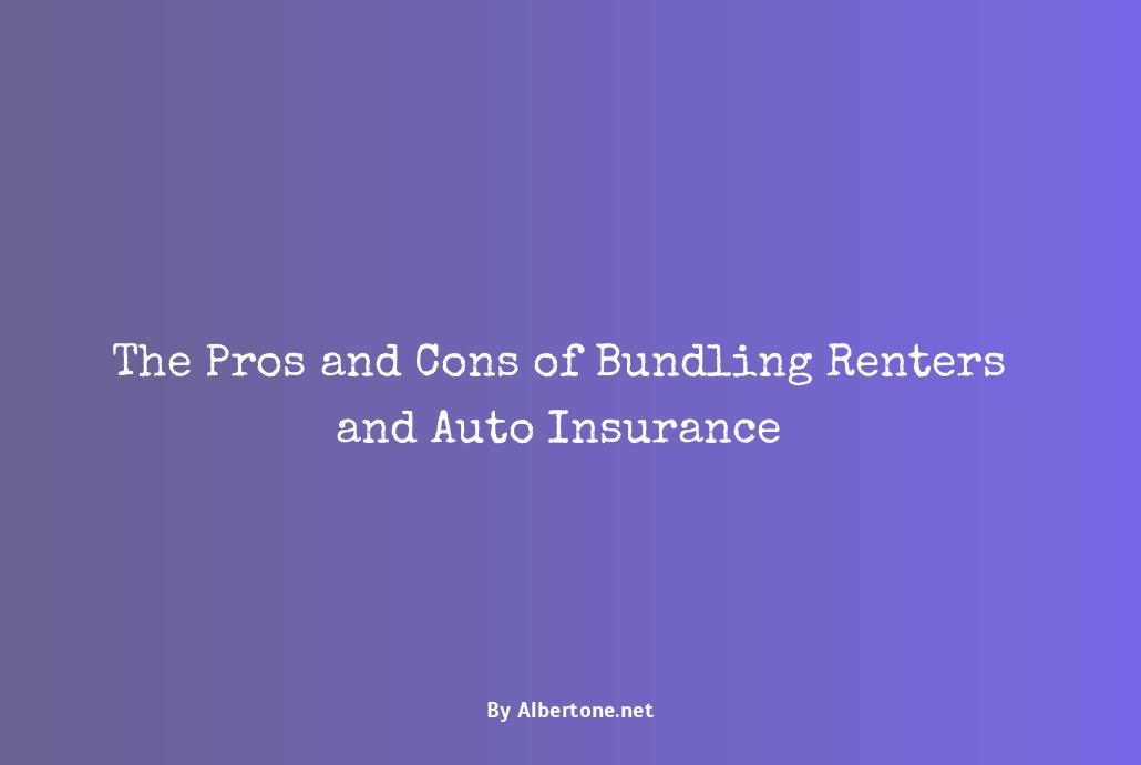 bundling renters and auto insurance