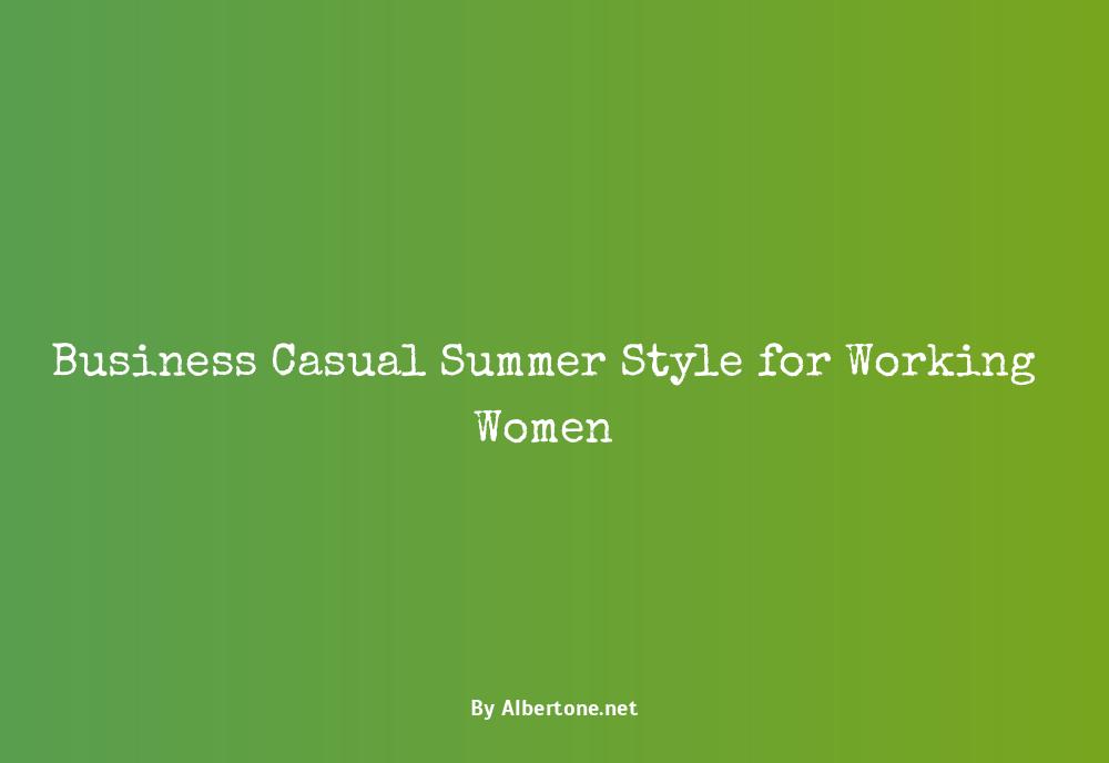 business casual summer women