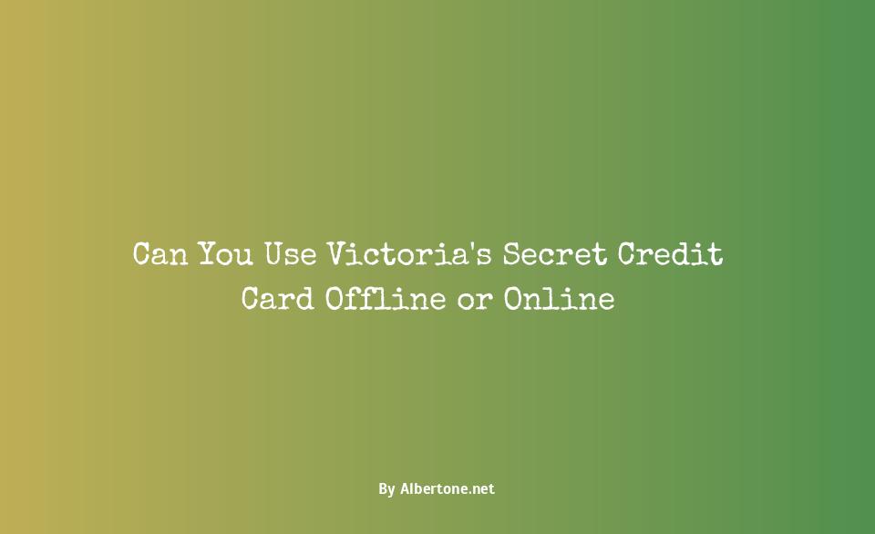 can i use my victoria's secret credit card anywhere