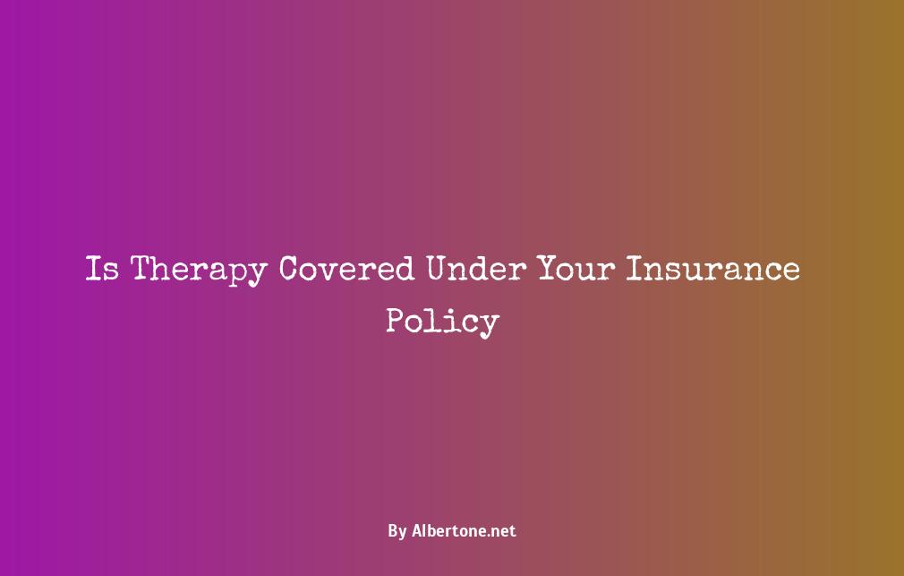 can therapy be covered by insurance