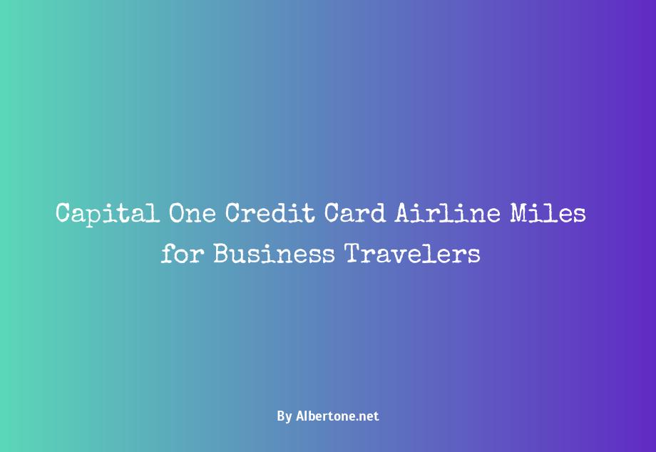 capital one credit card airline miles