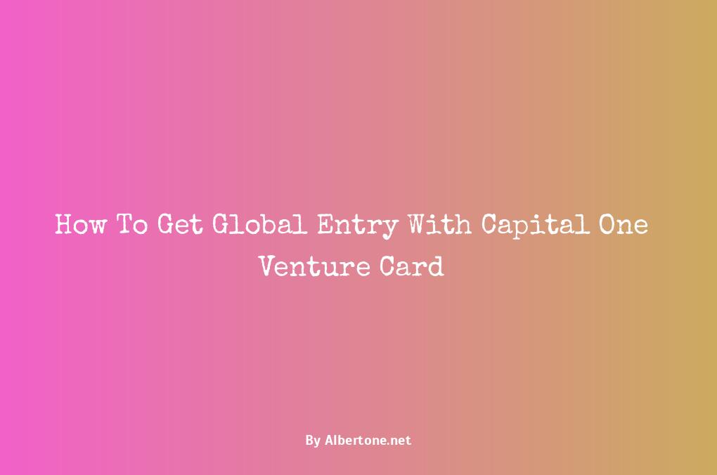 capital one venture card global entry