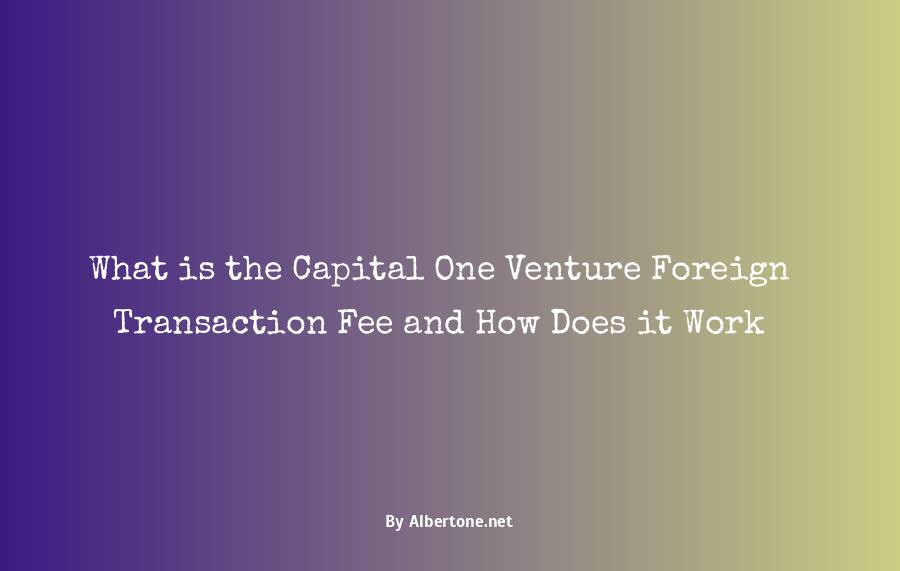 capital one venture foreign transaction fee