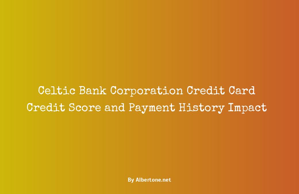 celtic bank corporation credit card