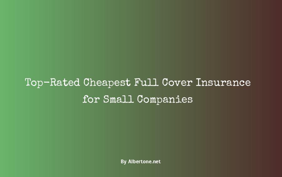 cheapest full cover insurance